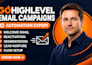 gohighlevel email campaign welcome email reactivation segmentation nurture setup